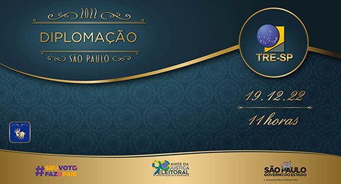 Diplomação 2022 - São Paulo - TRE-SP Diplomação 2022 - São Paulo - TRE-SP