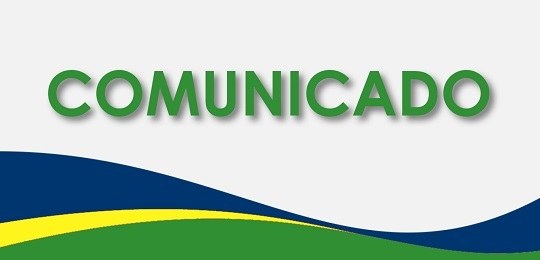 Banner em fundo branco onde se lê, em fonte verde, ao centro, a palavra “Comunicado” sobre três ...