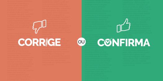 Corrige ou Confirma