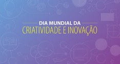 Dia Mundial da Criatividade e Inovação - TRE-SP