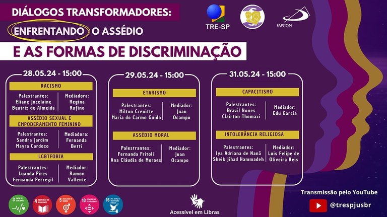 Evento acontece nos dias 28, 29 e 31 de maio; intolerância religiosa, racismo, etarismo, capacit...
