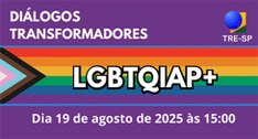 Evento será transmitido pelo YouTube do TRE-SP na próxima terça-feira (19)