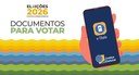 Imagem sobre as "Eleições 2026" com o texto "DOCUMENTOS PARA VOTAR". À direita, uma mão ilustrad...