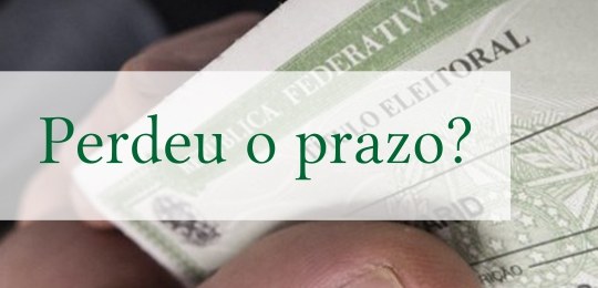 TRE-PE perdeu o prazo Imagem com fundo de um título de eleitor, sobreposta pela frase "perdeu o prazo"