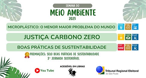 TRE-SP celebra Dia Mundial do Meio Ambiente com programação especial e eventos sustentáveis Tribunal realizará, entre os dias 10 e 30 de junho, palestras e oficinas práticas sobre questões...