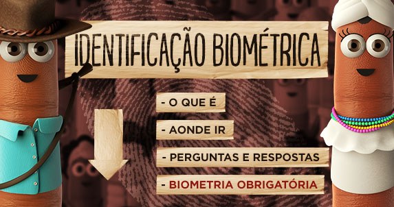 Identificação biométrica
Sua digital faz toda diferença
Cadastramento biométrico - Recadastram...