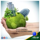 Imagem do post na página oficial do TRE-SP do Facebook - 11/08/2018 - Sustentabilidade 