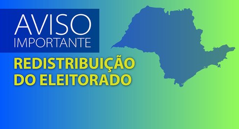 Mapa do estado de São Paulo ao lado do texto Redistribuição do eleitorado